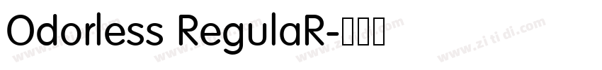 Odorless RegulaR字体转换 Odorless RegulaR字体转换